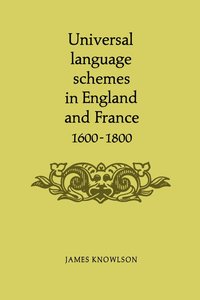 bokomslag Universal Language Schemes in England and France 1600-1800