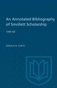 bokomslag Annotated Bibliography of Smollett Scholarship 1946-68