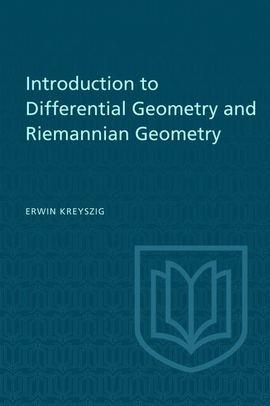 bokomslag Introduction to Differential Geometry and Riemannian Geometry