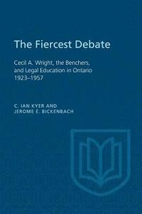 bokomslag The Fiercest Debate