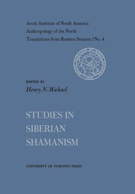 Studies in Siberian Shamanism No. 4 1