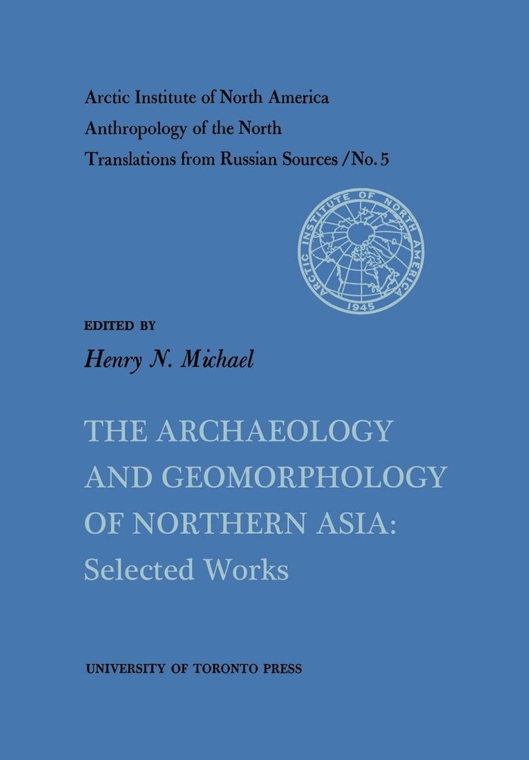 Archaeology and Geomorphology of Northern Asia