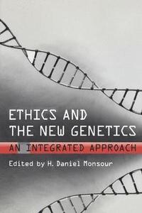 bokomslag Ethics and the New Genetics