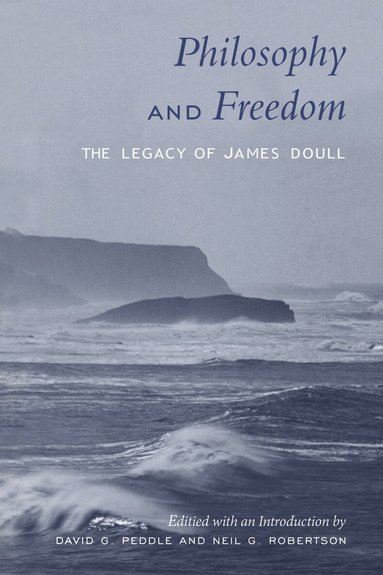 David Peddle, Neil Robertson - Philosophy and Freedom, Häftad