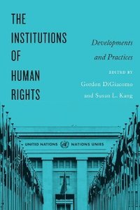 bokomslag The Institutions of Human Rights