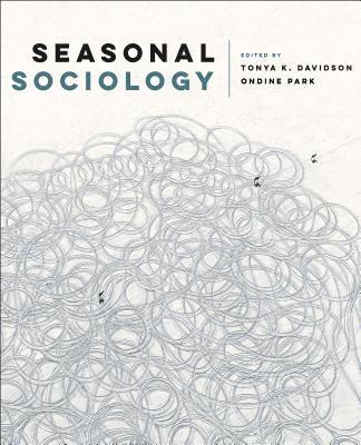 Seasonal Sociology 1