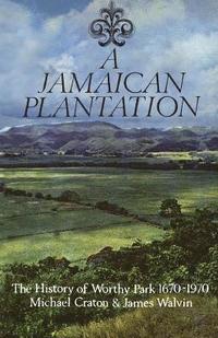 bokomslag A Jamaican Plantation