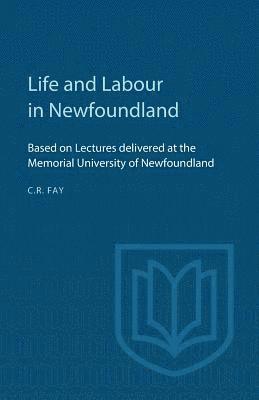 bokomslag Life and Labour in Newfoundland