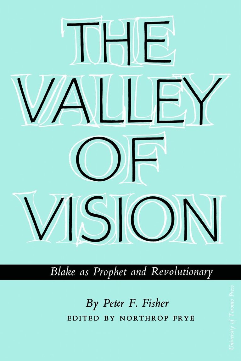 Peter Fisher, Peter F. Fisher, F. Fisher, Peter, Peter F Fisher, Northrop Frye - Valley of Vision, Häftad