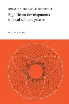W.G. Fleming, W. G. Fleming, W G Fleming - Significant Developments in Local School Systems, Häftad