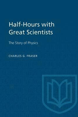 bokomslag Half-Hours with Great Scientists