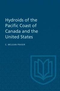 bokomslag Hydroids of the Pacific Coast of Canada and the United States