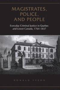 bokomslag Magistrates, Police, and People