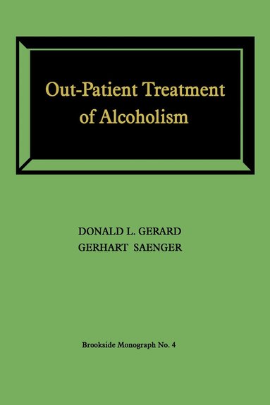 bokomslag Out-Patient Treatment of Alcoholism