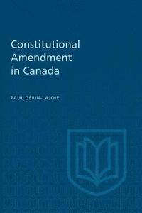 bokomslag Constitutional Amendment in Canada