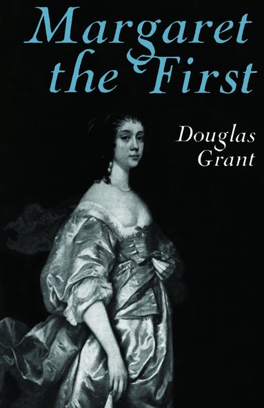 Douglas Grant - Margaret the First, Häftad