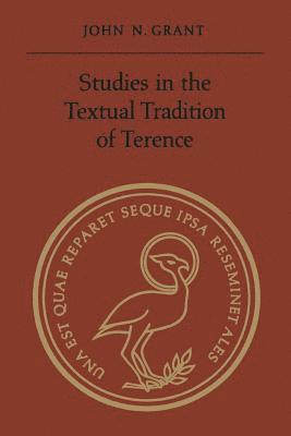 Studies in the Textual Tradition of Terence 1