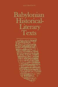 bokomslag Babylonian Historical-Literary Texts