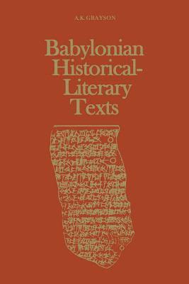 Babylonian Historical-Literary Texts 1