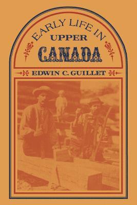 Early Life in Upper Canada