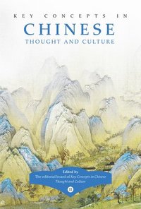 bokomslag Key Concepts in Chinese Thought and Culture, Volume II