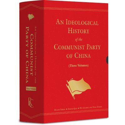 An Ideological History of the Communist Party of China: Three-Volume Set 1