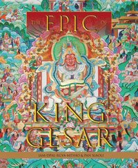 bokomslag The Epic of King Gesar