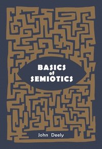 bokomslag Basics of Semiotics