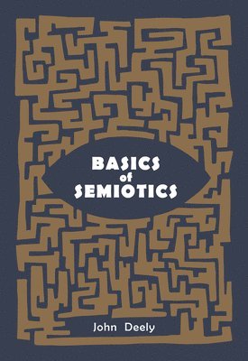 bokomslag Basics of Semiotics