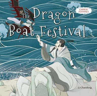 bokomslag The Dragon Boat Festival