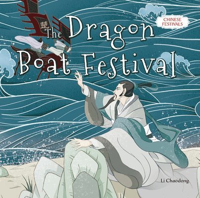 The Dragon Boat Festival 1