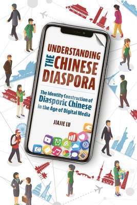 bokomslag Understanding the Chinese Diaspora