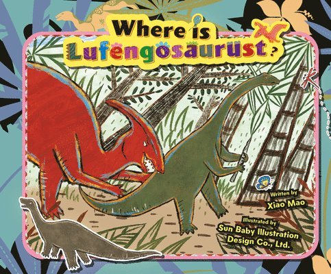 Where Is Lufengosaurus? 1