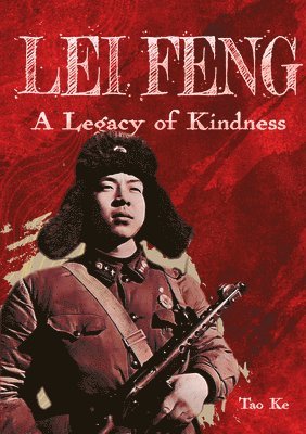 bokomslag Lei Feng