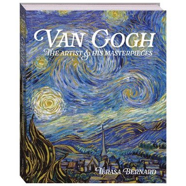 bokomslag Van Gogh the Artist and His Masterpieces