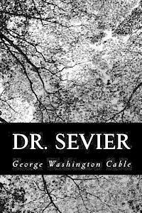 Dr. Sevier 1