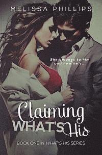 Claiming What's His
