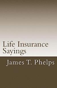 Life Insurance Sayings 1