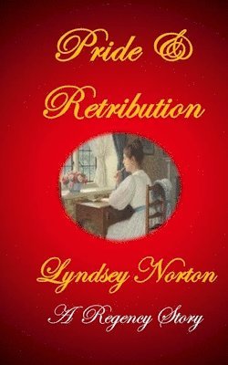 Lyndsey Norton - Pride and Retribution, Häftad
