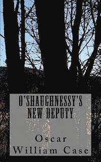 bokomslag O'Shaughnessy's New Deputy