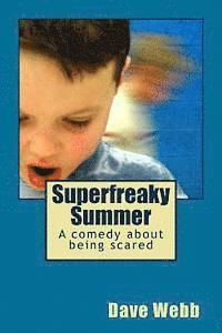 bokomslag Superfreaky Summer