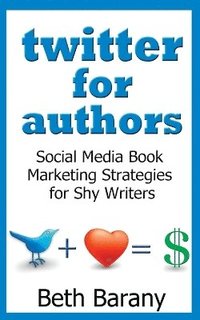 bokomslag Twitter for Authors