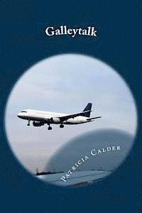 Patricia Calder - Galleytalk, Häftad