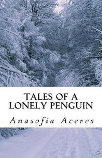 Tales of a lonely penguin 1