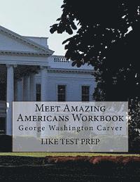 bokomslag Meet Amazing Americans Workbook: George Washington Carver