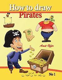 bokomslag how to draw pirates - english edition: how to draw pirates. this drawing book contains 32 pages that will teach you how to draw how to draw pirates. t