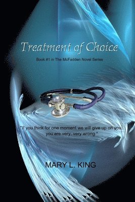 Treatment of Choice 1