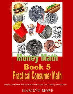 bokomslag Money Math Book 5 Practical Consumer Math