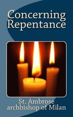 bokomslag Concerning Repentance