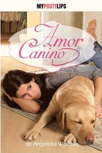 bokomslag Amor Canino